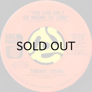 画像1: TOMMIE YOUNG / YOU CAN ONLY DO WRONG SO LONG (45's) (1)