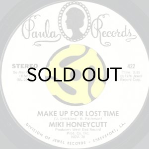 画像2: MIKI HONEYCUTT / MAKE UP FOR LOST TIME (45's) (WHITE PROMO) (2)