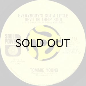 画像1: TOMMIE YOUNG / EVERYBODY'S GOT A LITTLE DEVIL IN THEIR SOUL (45's) (1)