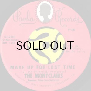 画像1: THE MONTCLAIRS / MAKE UP FOR LOST TIME (45's) (1)
