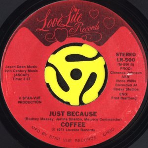 画像2: COFFEE / YOUR LOVIN' AIN'T AS GOOD AS MINE b/w JUST BECAUSE (45's) (2)