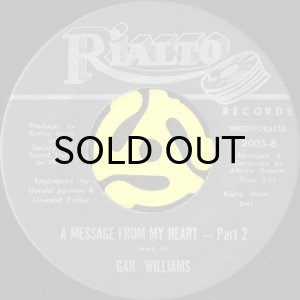 画像2: GAIL WILLIAMS / A MESSAGE FROM MY HEART (45's) (2)