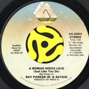 画像1: RAY PARKER JR. & RAYDIO / A WOMAN NEEDS LOVE (JUST LIKE YOU DO) (45's) (1)