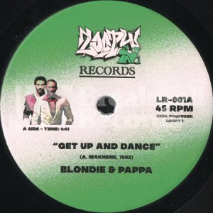 画像1: BLONDIE & PAPPA / GET UP AND DANCE b/w I LIKE IT (45's) (1)
