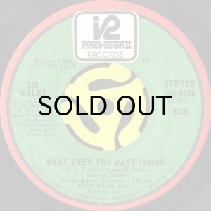 画像2: SIR WALES WALLACE / WHAT EVER YOU WANT (45's) (PROMO) (2)