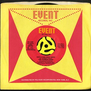 画像3: THE FATBACK BAND / (HEY I) FEEL REAL GOOD (45's) (3)