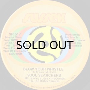 画像1: SOUL SEARCHERS / BLOW YOUR WHISTLE b/w FUNK TO THE FOLKS (45's) (VINYL PRESS) (1)