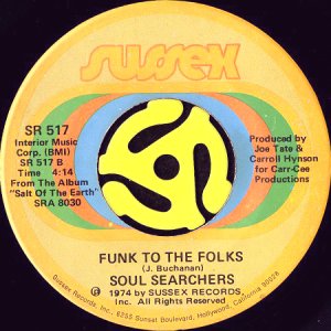 画像2: SOUL SEARCHERS / BLOW YOUR WHISTLE b/w FUNK TO THE FOLKS (45's) (VINYL PRESS) (2)