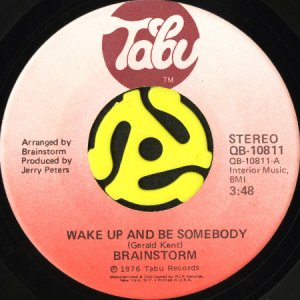 画像1: BRAINSTORM / WAKE UP AND BE SOMEBODY (45's) (1)