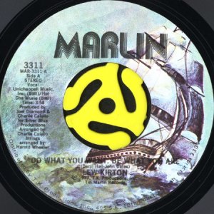 画像1: LEW KIRTON / DO WHAT YOU WANT, BE WHAT YOU ARE b/w COME ON WITH IT (45's) (1)