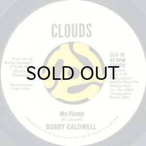 画像1: BOBBY CALDWELL / MY FLAME (45's) (WHITE PROMO) (1)