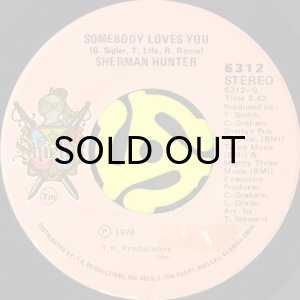 画像2: SHERMAN HUNTER / SWEET THING b/w SOMEBODY LOVES YOU (45's) (2)