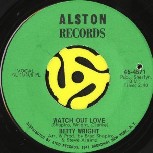 画像2: BETTY WRIGHT / HE'S BAD BAD BAD b/w WATCH OUT LOVE (45's) (2)
