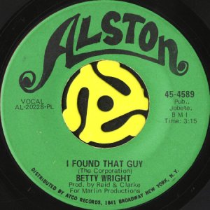 画像1: BETTY WRIGHT / I FOUND THAT GUY b/w IF YOU LOVE LIKE I LOVE YOU (45's) (1)