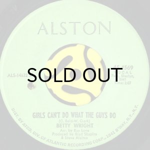 画像1: BETTY WRIGHT / GIRLS CAN'T DO WHAT THE GUYS DO (45's) (1)