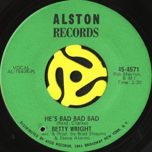 画像1: BETTY WRIGHT / HE'S BAD BAD BAD b/w WATCH OUT LOVE (45's) (1)