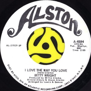 画像2: BETTY WRIGHT / I LOVE THE WAY YOU LOVE (45's) (WHITE PROMO) (2)