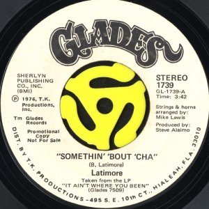 画像2: LATIMORE / SOMETHIN' 'BOUT 'CHA (45's) (WHITE PROMO) (2)