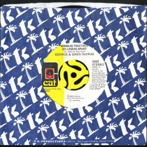 画像3: GEORGE & GWEN McCRAE / WINNERS TOGETHER OR LOSERS APART (45's) (3)