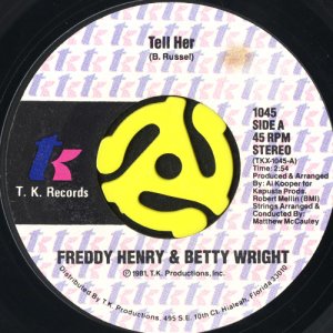 画像1: FREDDY HENRY feat. BETTY WRIGHT / TELL HER (45's) (TK) (1)