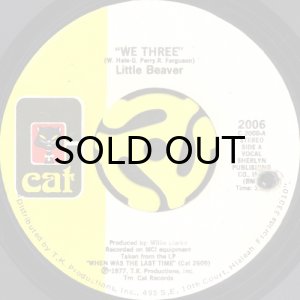 画像1: LITTLE BEAVER / WE THREE b/w LISTEN TO MY HEARTBEAT (45's) (1)