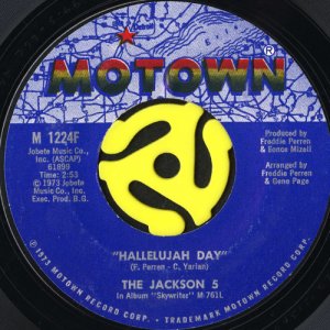 画像1: THE JACKSON 5 / HALLELUJAH DAY b/w YOU MADE ME WHAT I AM (45's) (1)