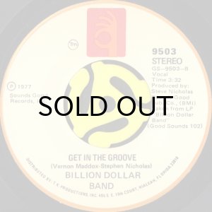 画像2: BILLION DOLLAR BAND / LET'S JUST BE FRIENDS b/w GET IN THE GROOVE (45's) (2)