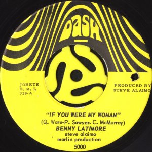 画像1: BENNY LATIMORE / IF YOU WERE MY WOMAN b/w POWER AND THE GLORY (45's) (1)