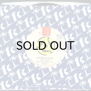 画像3: BILLION DOLLAR BAND / LET'S JUST BE FRIENDS b/w GET IN THE GROOVE (45's) (3)