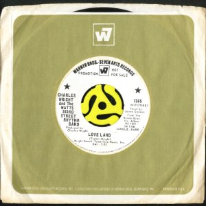 画像3: CHARLES WRIGHT AND THE WATTS 103RD STREET RHYTHM BAND / LOVE LAND (45's) (WHITE PROMO) (3)
