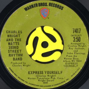 画像1: CHARLES WRIGHT AND THE WATTS 103RD STREET RHYTHM BAND / EXPRESS YOURSELF (45's) (1)