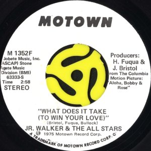 画像2: JR. WALKER & THE ALL STARS / WHAT DOES IT TAKE (TO WIN YOUR LOVE) (45's) (WHITE PROMO) (2)