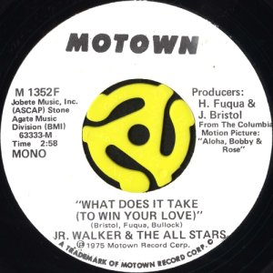 画像1: JR. WALKER & THE ALL STARS / WHAT DOES IT TAKE (TO WIN YOUR LOVE) (45's) (WHITE PROMO) (1)