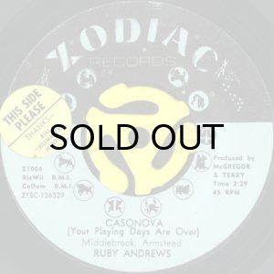 画像1: RUBY ANDREWS / CASANOVA (YOUR PLAYING DAYS ARE OVER) (45's) (1)