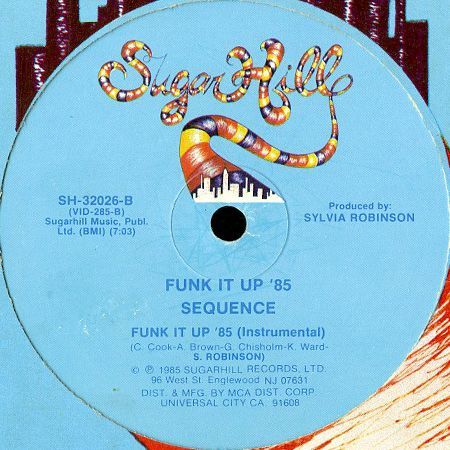 SEQUENCE / FUNK IT UP '85 - Breakwell Records
