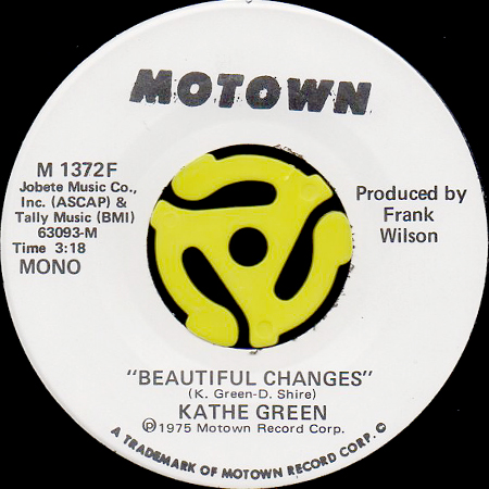 KATHE GREEN / BEAUTIFUL CHANGES (45's) - Breakwell Records