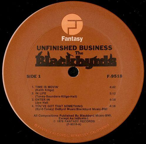 BLACKBYRDS / UNFINISHED BUSINESS - Breakwell Records