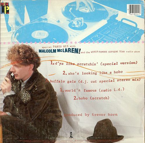 MALCOLM McLAREN / D'YA LIKE SCRATCHIN' - Breakwell Records