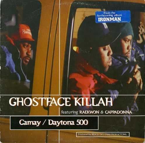GHOSTFACE KILLAH / CAMAY b/w DAYTONA 500 (12) - Breakwell GHOSTFACE KILLAH / CAMAY b/w DAYTONA 500 (12) - Breakwell