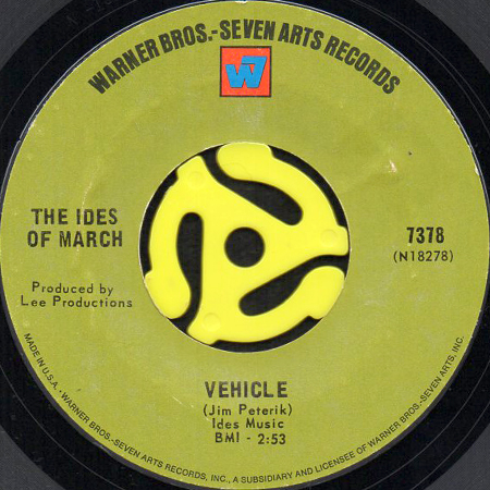 THE IDES OF MARCH / VEHICLE (45's) - Breakwell Records