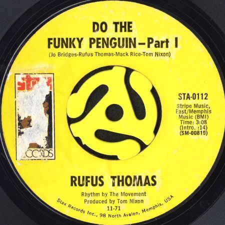 RUFUS THOMAS / DO THE FUNKY PENGUIN (45's) - Breakwell Records