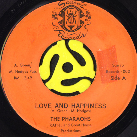 レアグルーブ【Pharaohs・love and happiness THE PHARAOHS / LOVE AND HAPPINESS b/w FREEDOM ROAD (45's
